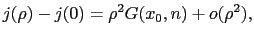 $\displaystyle j(\rho)-j(0) = \rho^2 G(x_0,n) + o(\rho^2),$