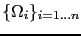 $ \{\Omega_i\}_{i=1\dots n}$