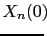 $\displaystyle X_n(0)\!\!$