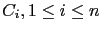 $ C_i, 1\le i\le n$