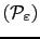 $ (\mathcal{P}_\varepsilon)$