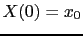 $ X(0) = x_0$