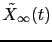 $ \tilde{X}_{\infty}(t)$