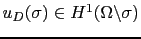 $ u_D(\sigma)\in H^1(\Omega\backslash\sigma)$