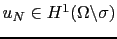 $ u_N\in H^1(\Omega\backslash\sigma)$