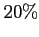 $ 20\%$