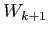 $ W_{k+1}$
