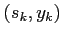 $ (s_k,y_k)$