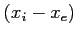 $ (x_i-x_e)$
