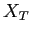 $ X_T$