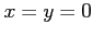 $ x = y = 0$