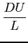 $ \displaystyle \frac{DU}{L}$