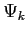 $ \Psi_k$