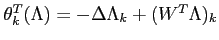 $ \theta_k^T(\Lambda) = -\Delta \Lambda_k + (W^T \Lambda)_k$