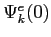 $ \Psi_k^e(0)$