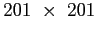 $ 201 \times 201$