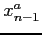 $ x_{n-1}^a$