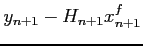 $ y_{n+1}-H_{n+1}x_{n+1}^f$